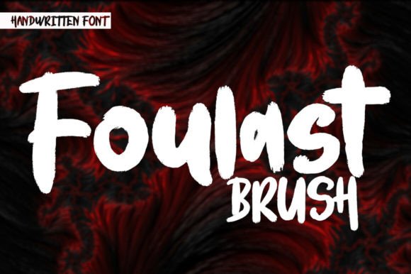 Foulast: A Vibrant Brush Font for Modern Design