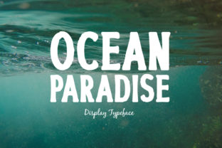 Ocean Paradise: A Display Font for Creative Projects