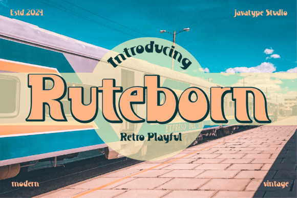 Ruteborn: A Retro Display Font for Timeless Designs